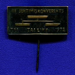 Значок «III Juhtimiskonverents 1972» Тяжелый металл Иголка