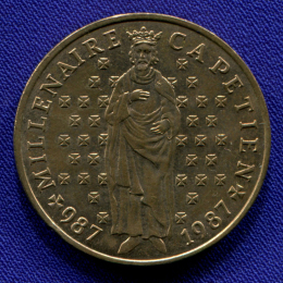 Франция 10 франков 1987 aUNC Тысячелетие династии Капетингов 